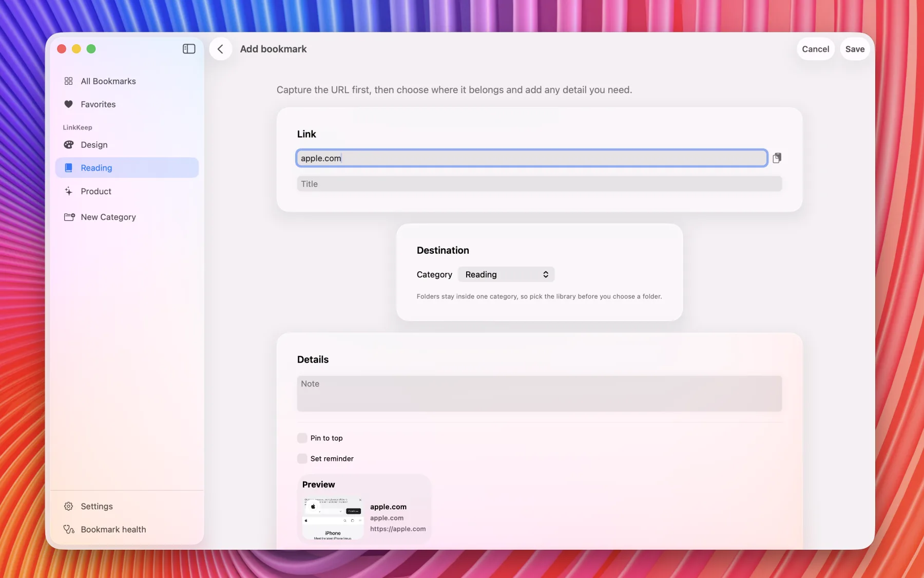 Capture a link with notes, reminders, and preview